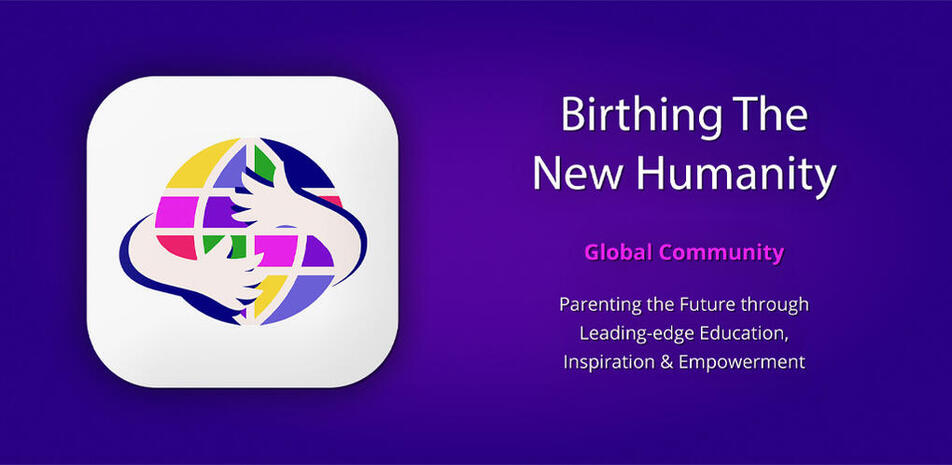 Birthing the New Humanity
